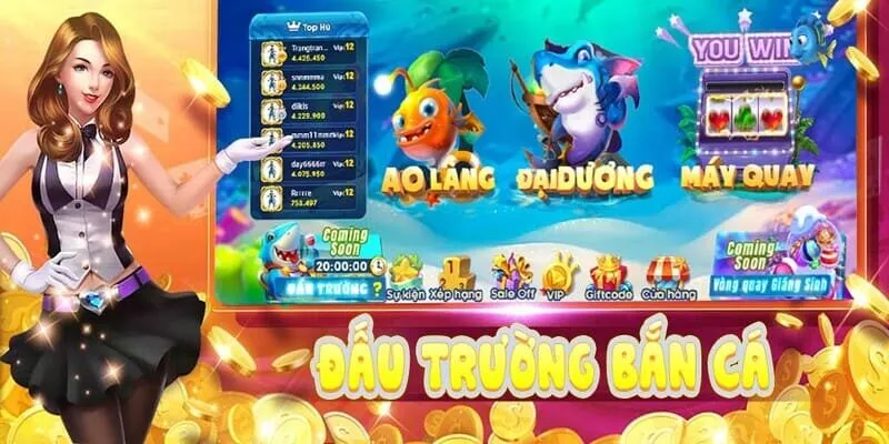 Bạn biết gì về đấu trường bắn cá?